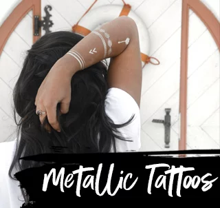 Temporary metallic tattoos